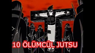 Naruto En Ölümcül 10 Jutsu