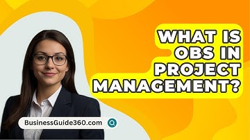 What Is OBS In Project Management? - BusinessGuide360.com