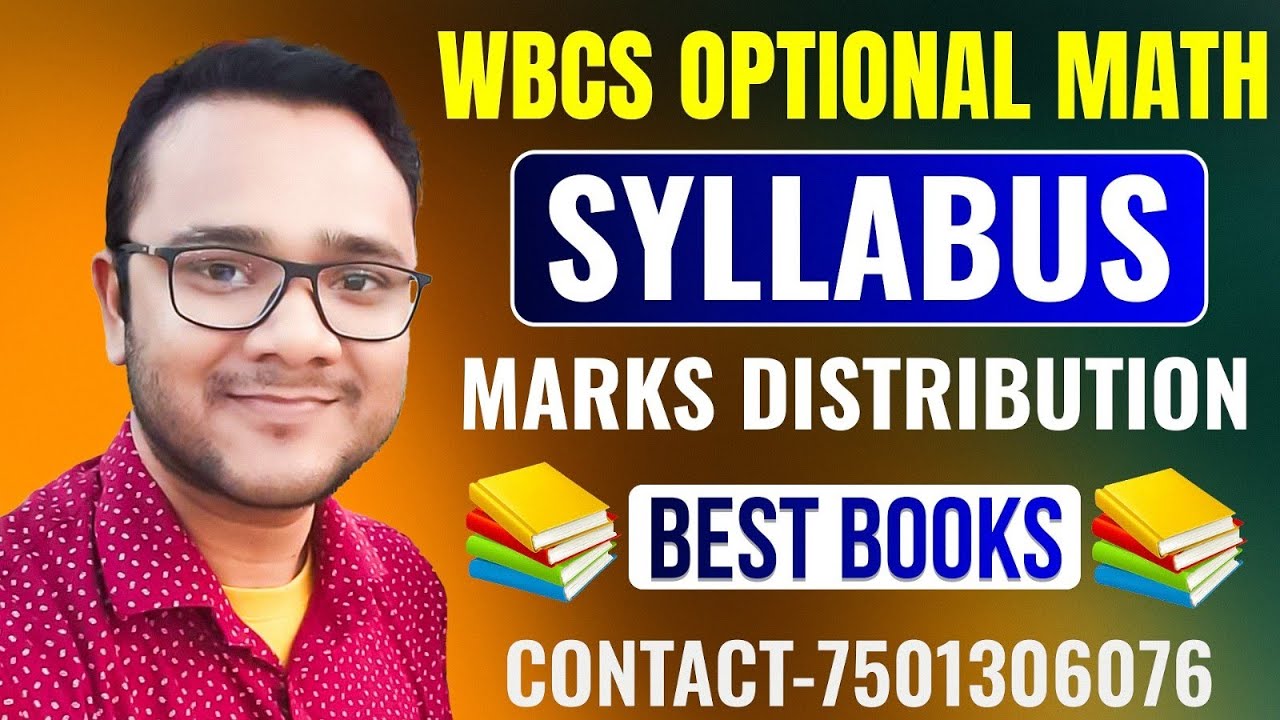 WBCS Optional Math Syllabus/Topicwise Marks Distribution/Best Books ...