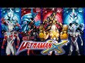All Ultraman X (ウルトラマンX（エックス） Urutoraman Ekkusu) Form