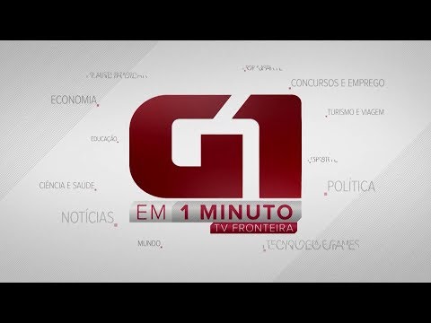 G1 EM 1 MINUTO [TV Fronteira HD] 02/03/2020 Segunda-Feira~COMPLETO
