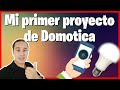 Mi primer proyecto de Domótica por 5 USD