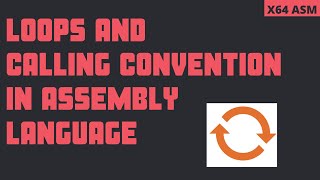 [PRACTICAL]Loops and Calling Convention in x64 Assembly[HINDI]