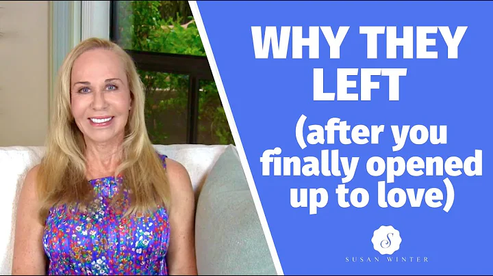 Why the left (after you finally opened up to love)...