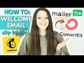 How to CREATE and SEND a WELCOME EMAIL in MailerLite, MailChimp, ConvertKit