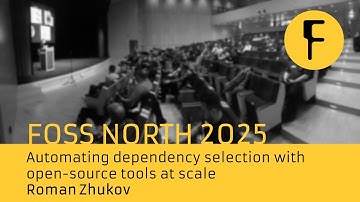 Automating dependency selection with open-source tools at scale - Roman Zhukov