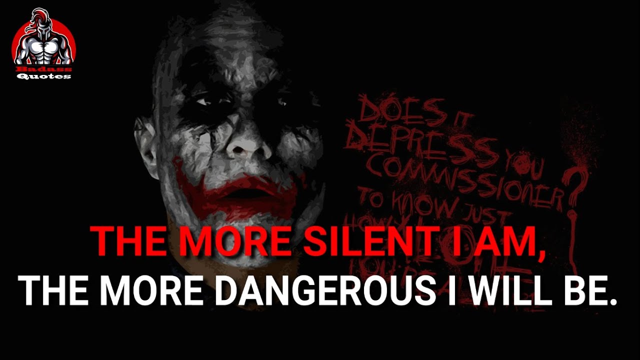 THE MORE SILENT I AM 15 Joker Attitude Quotes that will give you a