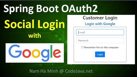 Spring Boot OAuth2 Social Login with Google Example
