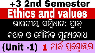 +3 2nd Semester  Ethics and values  (Unit - 1 ) 1 mark Question Answer