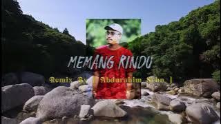 Lagu Joget Viral‼️Memang Rindu [ AⓇ. Srhn ]