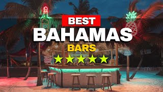 Best Bars in the Bahamas