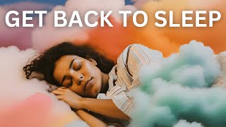 Deep Sleep Meditation - Get Back To Sleep in 14 Minutes