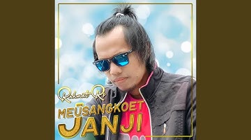 MEUSANGKOET JANJI (Slow Rock Aceh Terbaru 2022)