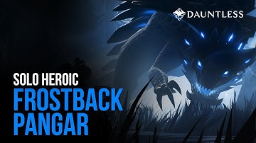 Solo Sword Heroic Frostback Pangar - Dauntless
