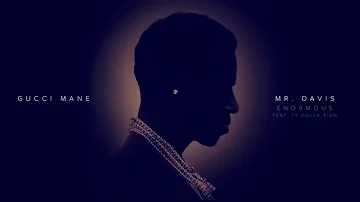 Gucci Mane - Enormous Ft. Ty Dolla $ign (Slowed)