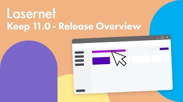 Lasernet Keep 11.0 - Releaseoverzicht
