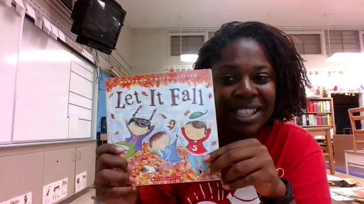 Let It Fall Read a loud (Fall Collection)