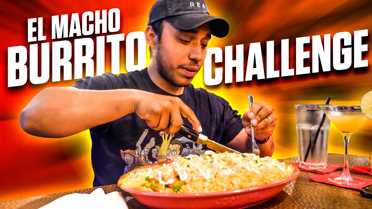 EL MACHO BURRITO CHALLENGE YouTube el-macho-burrito-challenge-youtube