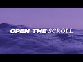 Open the scroll  instrumental soaking worship  piano  pad prayer song