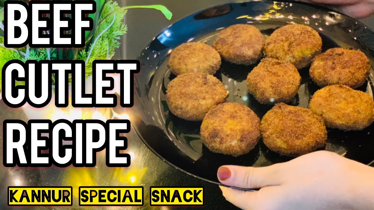 BEEF CUTLET RECIPE KANNUR SPECIAL SNACK RECIPE IN MALAYALAM ISHAS