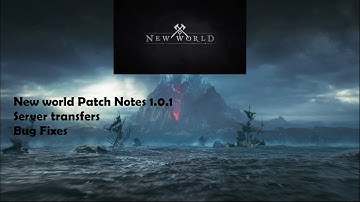 New World Update 1.0.1 | Server Transfers | Bug Fixes