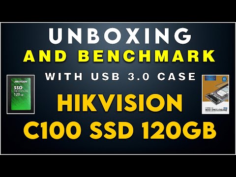 Hikvision C100 SSD 120 GB | Unboxing And Benchmark With External USB 3.0 Case | FHD 60 FPS