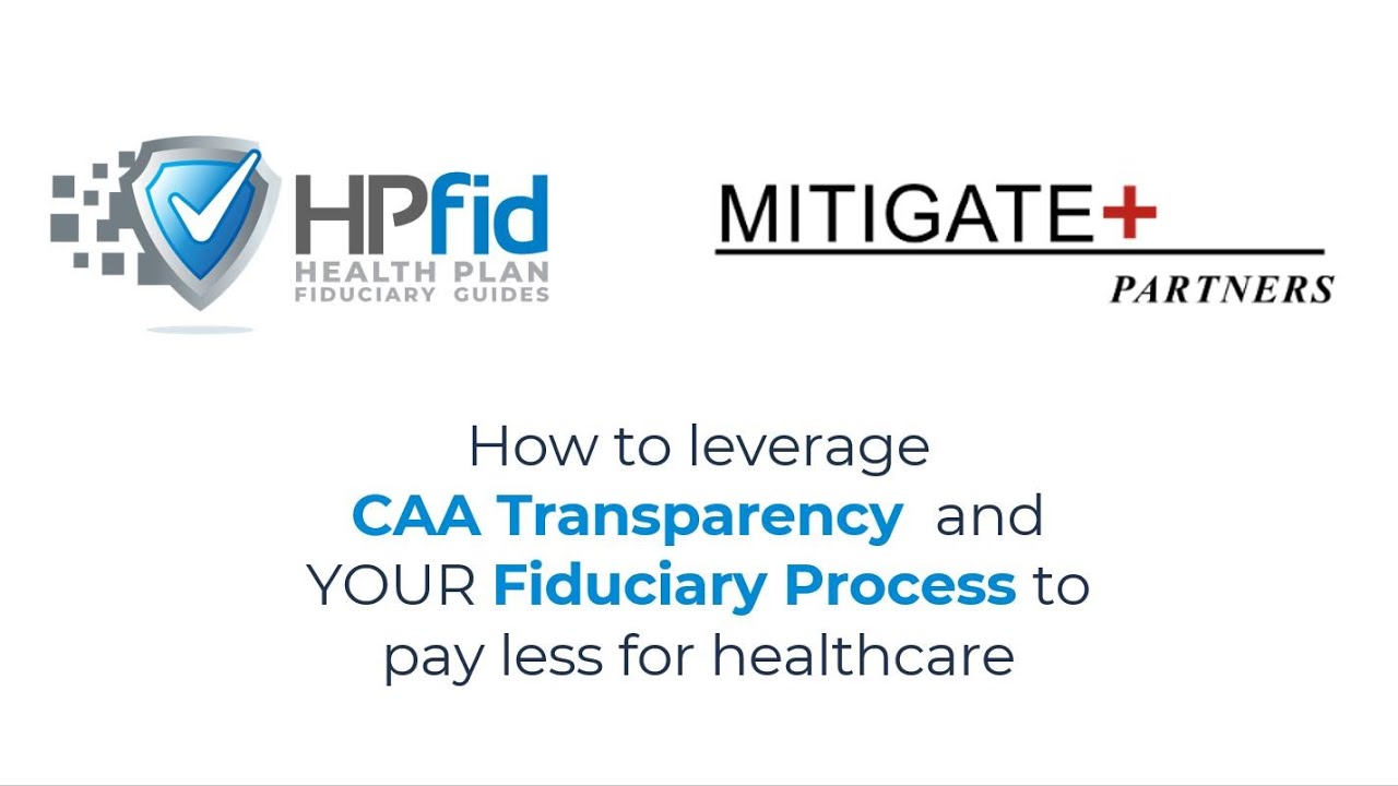 Mitigate Partners HPfid Webinar on Navigating the Consolidated ...