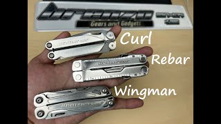 Budgetfriendly Leatherman Rebar, Curl and Wingman