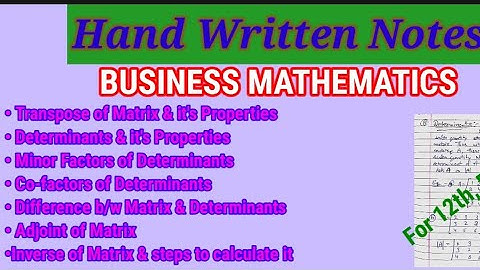 #2 Business Mathematics notes || Matrix And Determinants || 12th,  Ba, Bcom