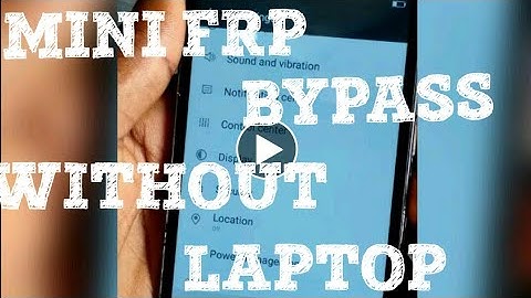 Gionee m5 mini frp bypass without pc