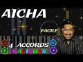 Apprendre la chanson &quot;Aïcha&quot; avec les 4 accords magiques (Piano facile pour débuter)