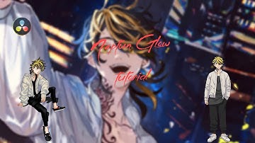 Neptun Glow tutorial On daVinci Resolve