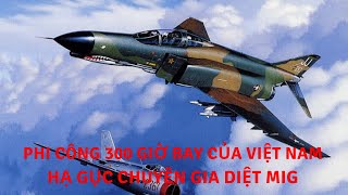 Phi công 300 giờ bay của Việt Nam hạ gục chuyên gia diệt MiG | Tin Quân Sự