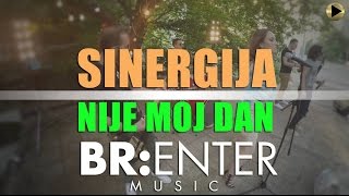 Sinergija - Nije moj dan (Official Video 2015.)