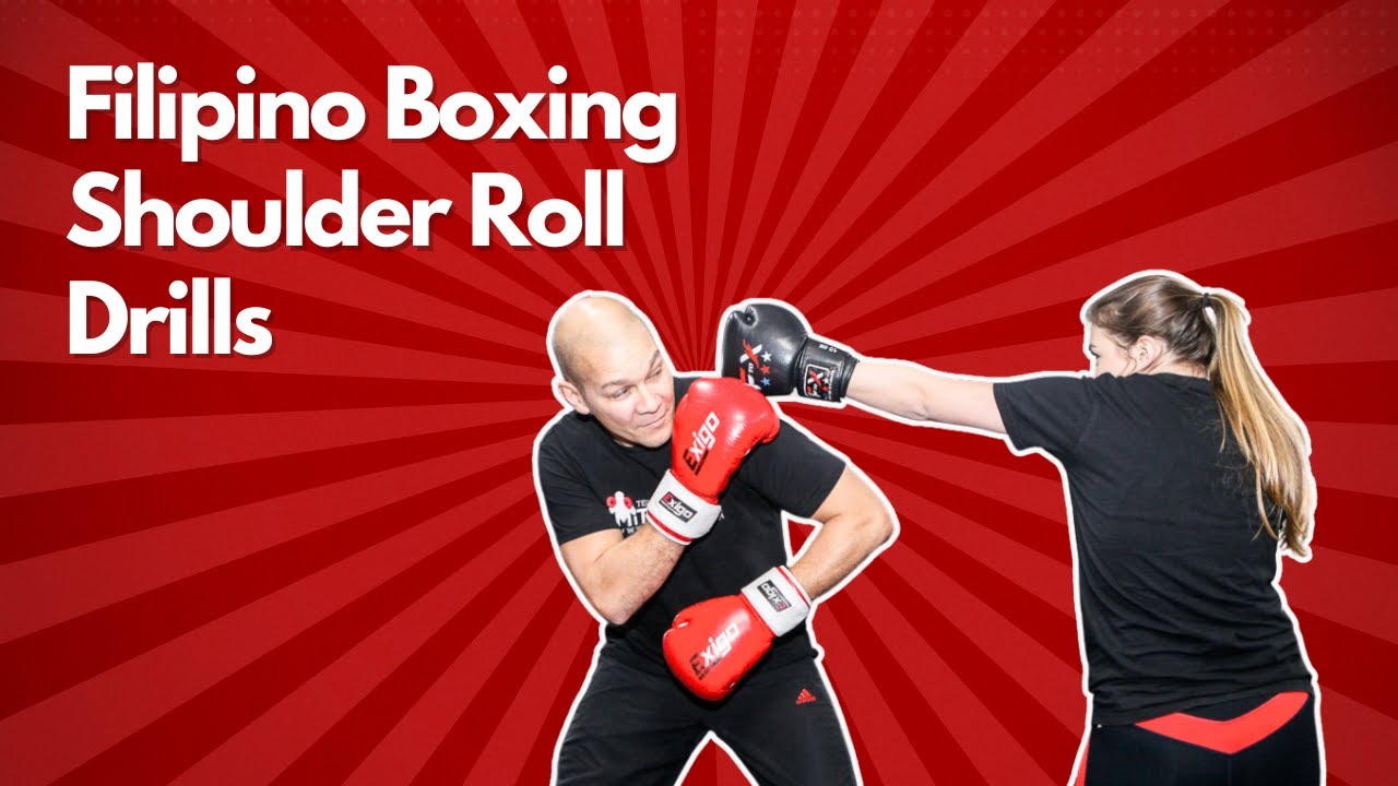 Filipino Boxing -Shoulder Roll Drills