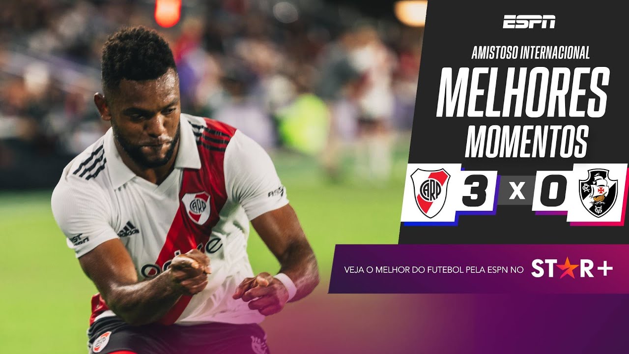 VASCO TOMA GOL DE BORJA E PERDE AMISTOSO PARA O RIVER PLATE POR 3 A 0 | Melhores Momentos