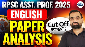 RPSC Assistant Professor English Exam Analysis 2025 | RPSC English Paper Solution with Answer Key