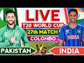 🔴Live- Ind vs Pak T20 WC Live | Pakistan vs India Match Live | Cricket Commentary | Ind vs Pak Live