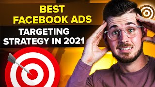 Best Facebook Ads Targeting Strategy In 2021 | Nick Theriot