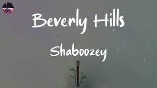 Shaboozey - Beverly Hills (Lyric Video)