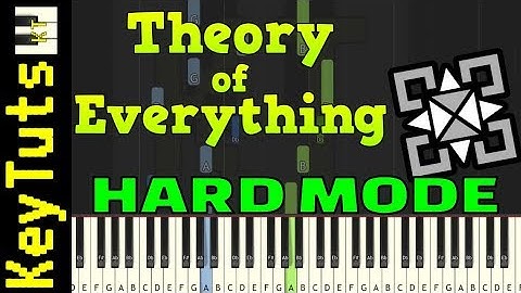 Theory of Everything from Geometry Dash - Hard Mode [Piano Tutorial] (Synthesia)