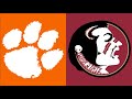 2022 College Football:  (#4) Clemson vs. Florida State (Full Game)