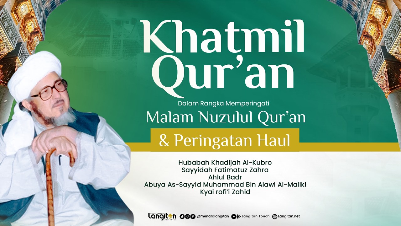 🔴 Live Khatmil Qur'an Dalam Rangka Memperingati Nuzulul Quran I Pondok Pesantren Langitan