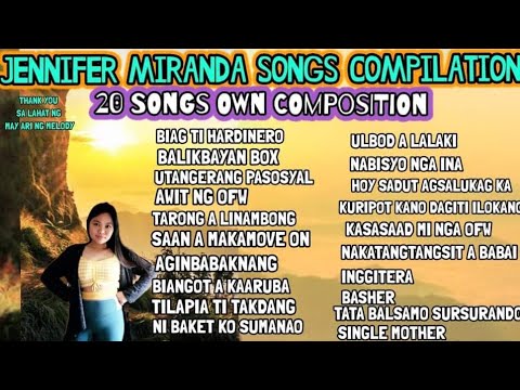 JENNIFER MIRANDA songs own lyrics COMPILATION #01