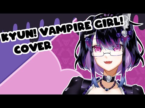 Kyun! Vampire Girl [COVER]