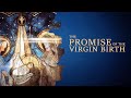 The Promise Of The Virgin Birth [Isaiah 7:1-17]