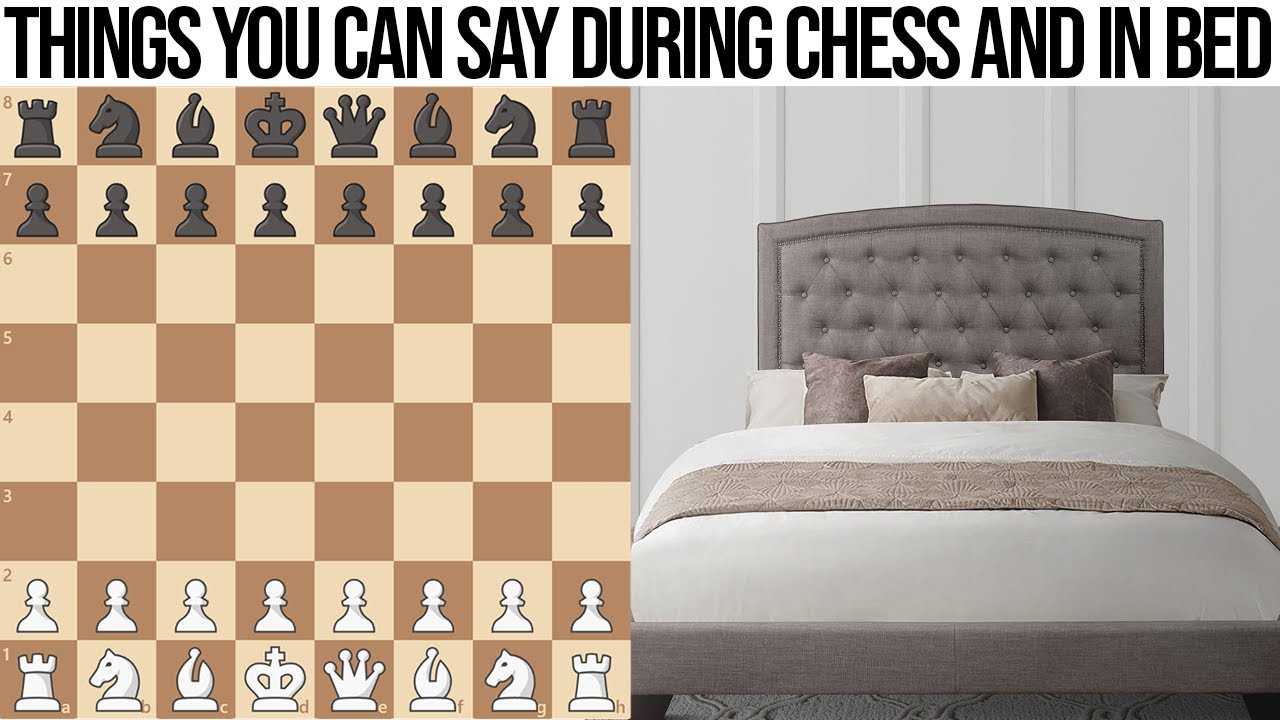 Things You Can Say During Chess 