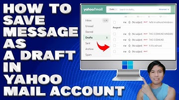 How To Save Message as a Draft in Yahoo Mail Account [Guide]