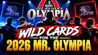 Mr. Olympia 2026 Wild Cards Revealed