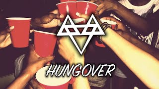 NEFFEX - Hungover 🍻 (Clean)